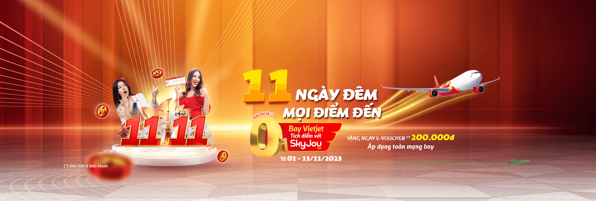 [MEGA SALE 11.11] 11 NGÀY ĐÊM - 0 ĐỒNG MỌI ĐIỂM ĐẾN