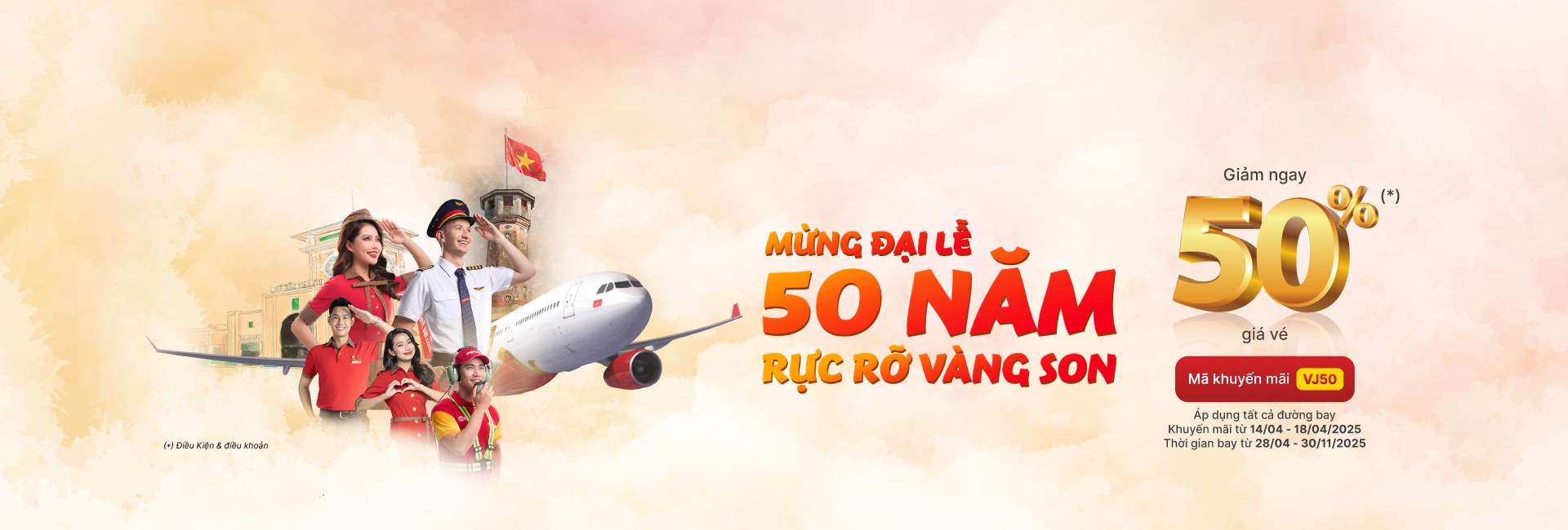 Kỷ niệm 50 năm rực rỡ vàng son, Vietjet tặng bạn ưu đãi 50%