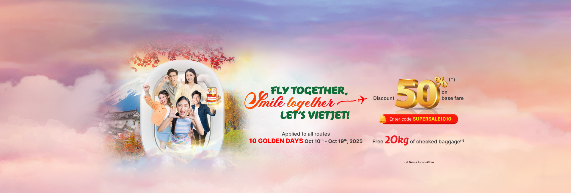 Fly together, smile together, let's Vietjet!