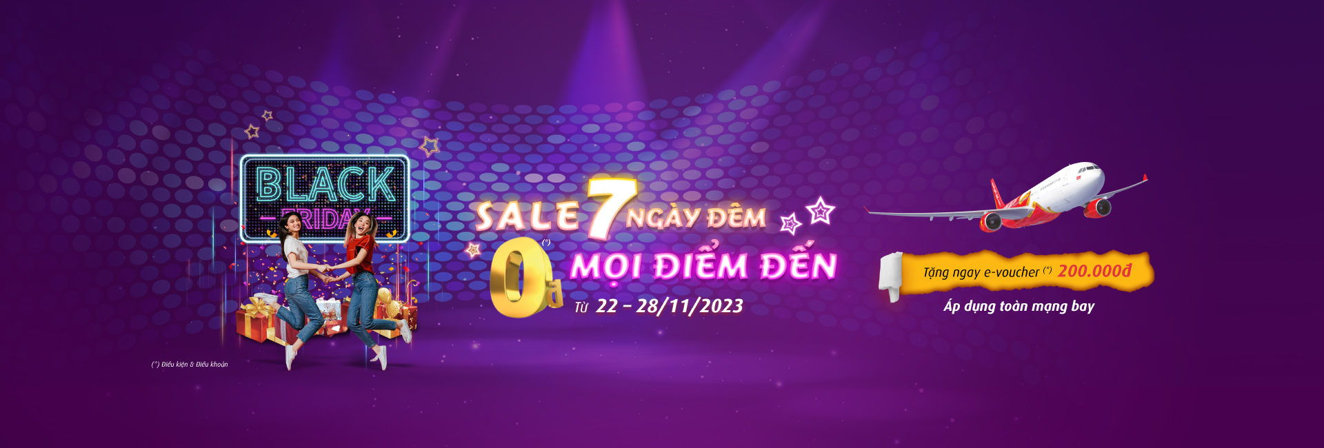 [BLACK FRIDAY] ​SALE 7 NGÀY ĐÊM - 0 ĐỒNG MỌI ĐIỂM ĐẾN