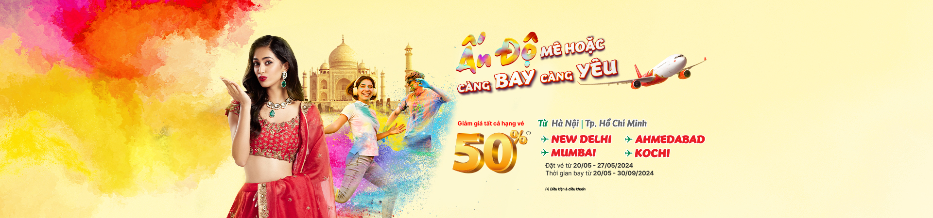 ẤN ĐỘ MÊ HOẶC CÀNG BAY CÀNG YÊU GIẢM 50% MỌI HẠNG VÉ TRÊN WEBSITE APP VIETJET AIR