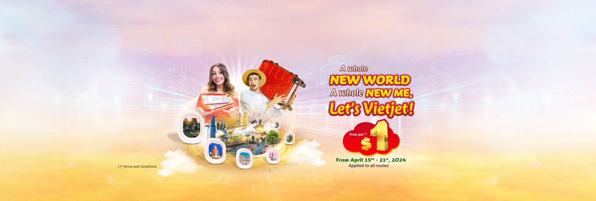 A WHOLE NEW WORLD, A WHOLE NEW ME, LET'S VIETJET!