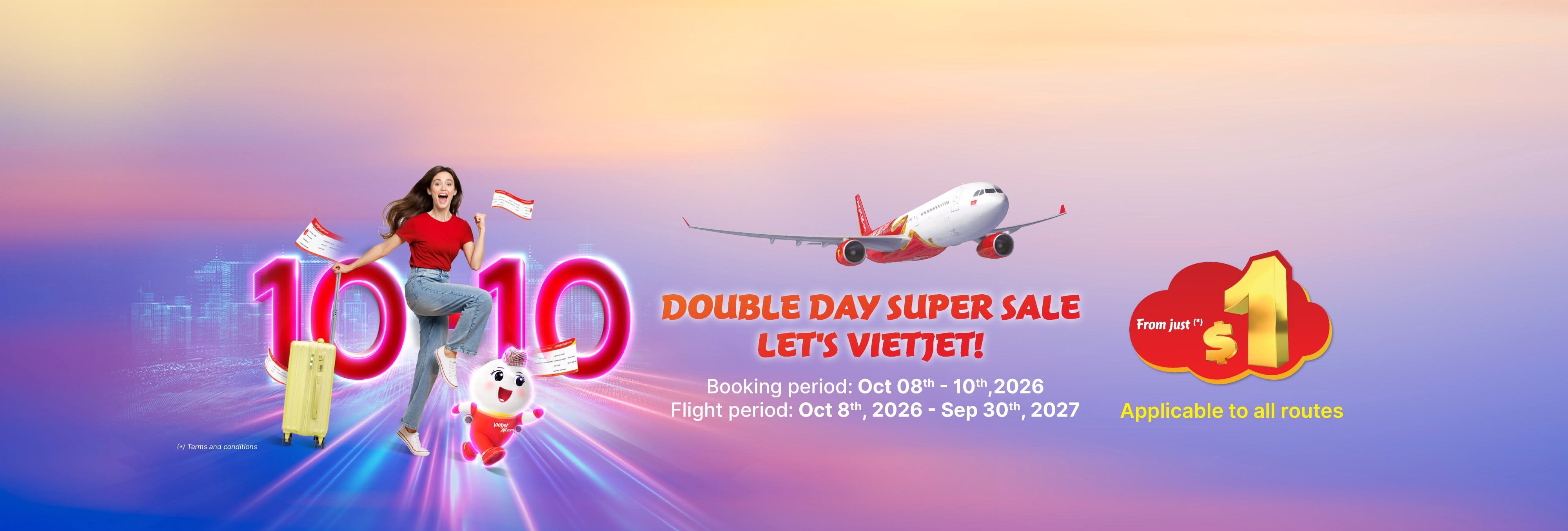 Double Day - Super Sale. Let's Vietjet! Tickets price from just $1 (October 8-10, 2026)