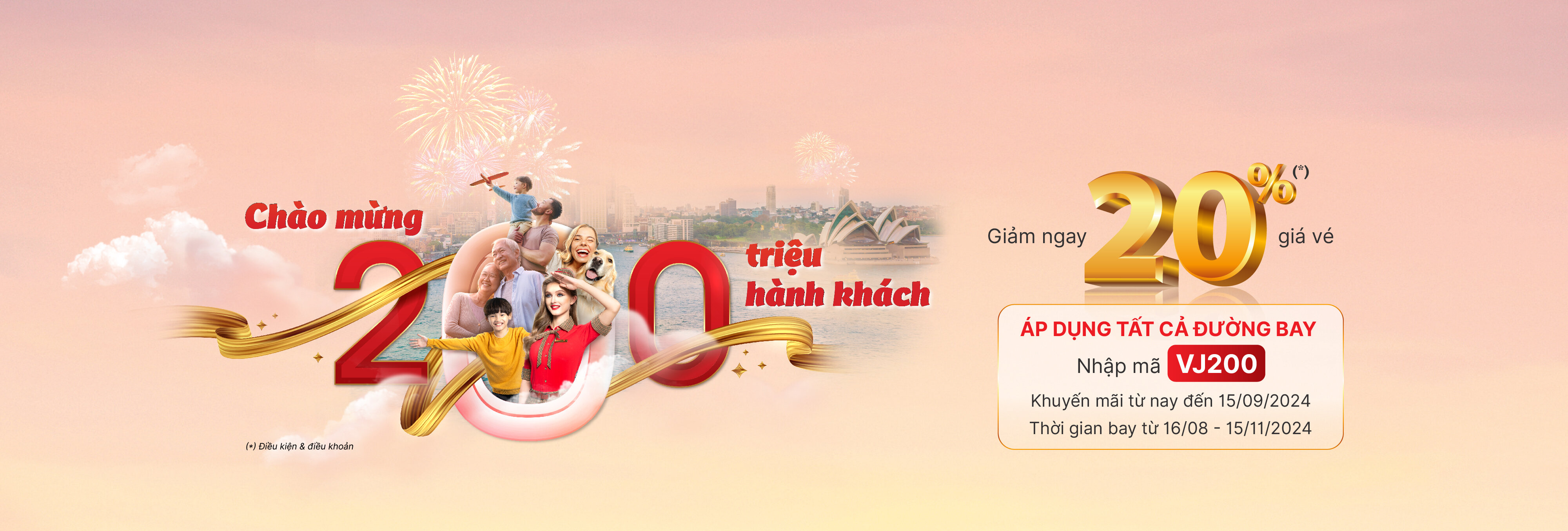 CHÀO MỪNG 200 TRIỆU HÀNH KHÁCH,  GIẢM 20% GIÁ VÉ