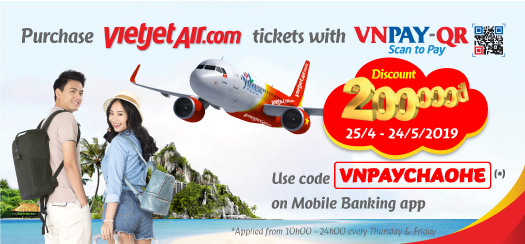 “Hello Summer” with VNPAY-QR Discount 200,000VND on airfare tickets via VNPAY-QR