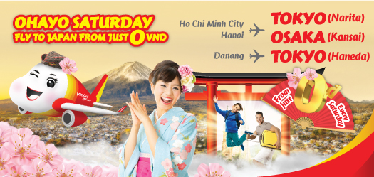 Ohayo saturday, fly to Japan from just 0 VND