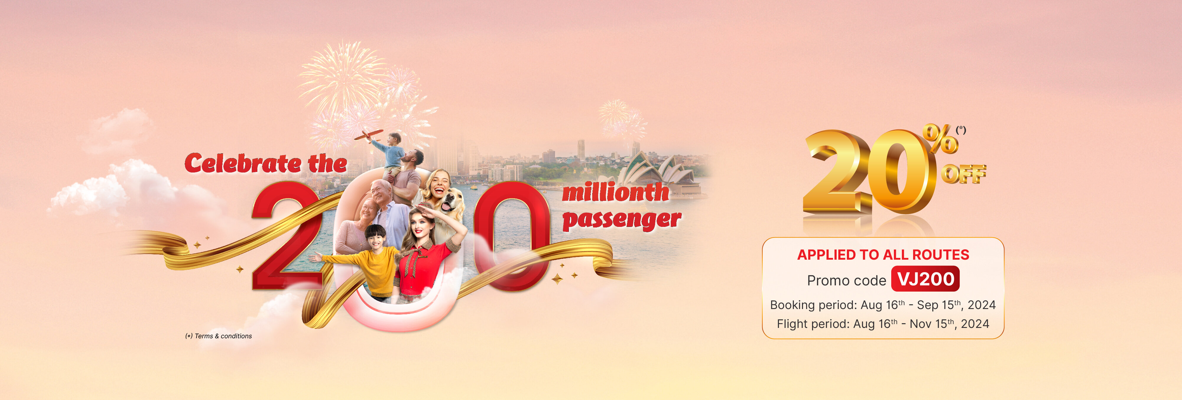 CELEBRATE THE 200 MILLIONTH PASSENGER WITH 20% OFF ON TICKET PRICE