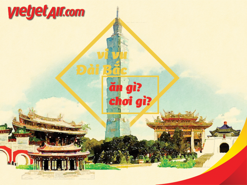 Giá vé máy bay TP.HCM - Đài Bắc mới nhất