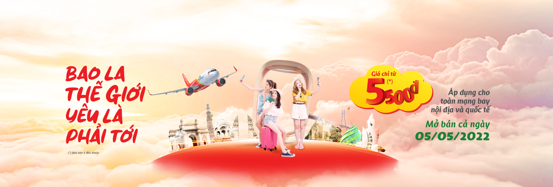 Bao la thế giới - Yêu là phải tới, đồng giá chỉ từ 5,500 đồng!