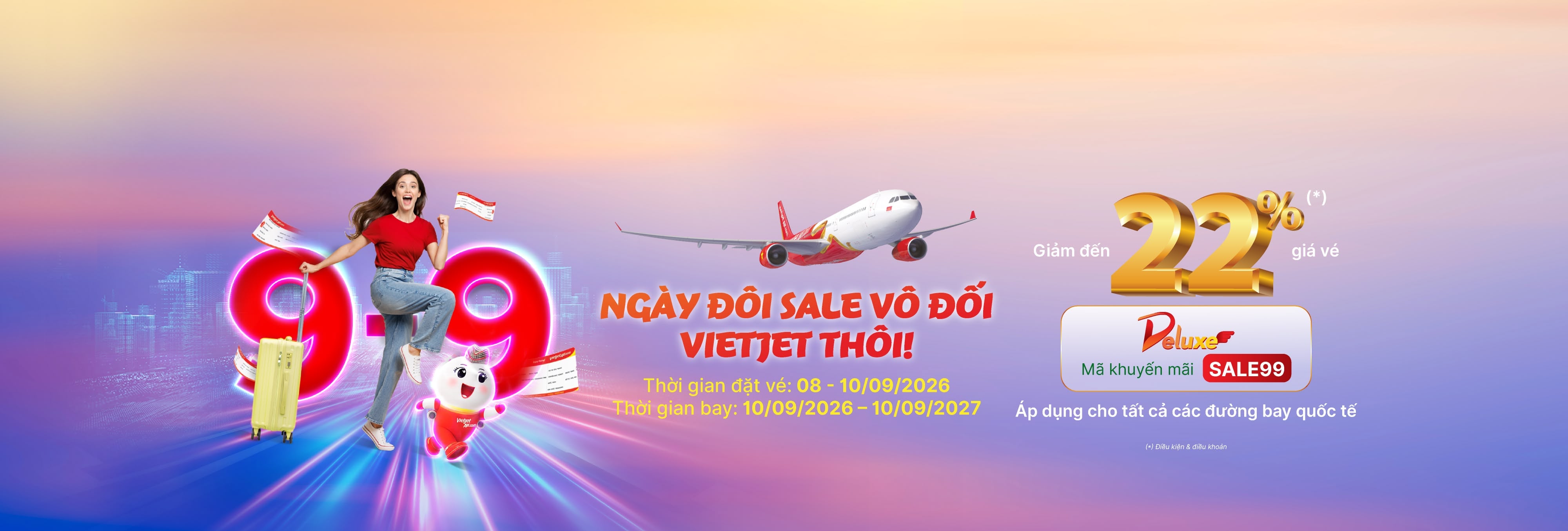 Ngày đôi Sale vô đối, Vietjet thôi! - Giảm đến 22% giá vé Deluxe (08-10/09/2026)